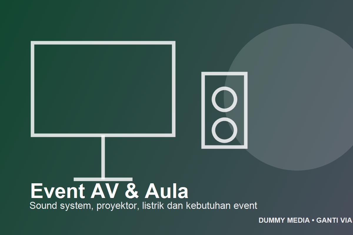 Placeholder sound system proyektor dan kebutuhan event